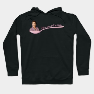 Just a spoonful of Julie Andrews IS the Medicine Hoodie